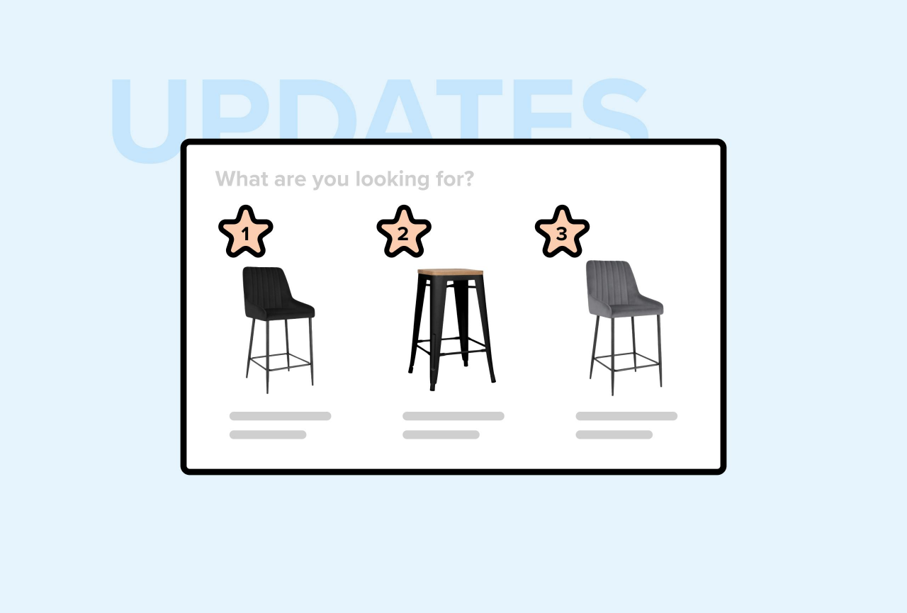 We’re improving your product discovery process to help you convert more visitors into customers.
